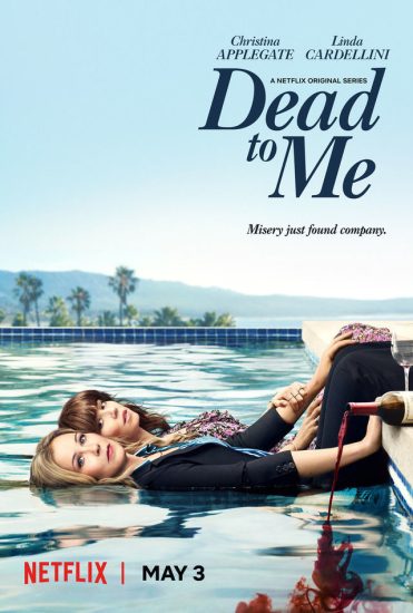 مسلسل Dead to Me الموسم الاول الحلقة 10 والاخيرة مترجمة