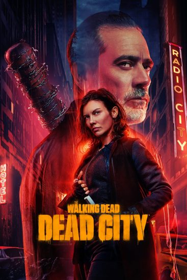 مسلسل The Walking Dead: Dead City الموسم الثاني الحلقة 8 والاخيرة مترجمة